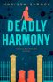 [Georgia Rae Winston 04] • Deadly Harmony